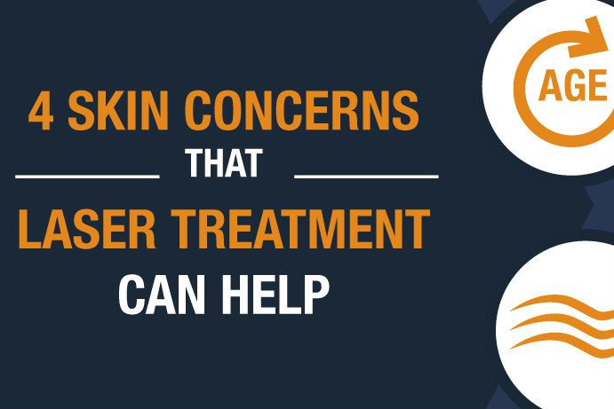 4 Skin Concerns That Laser Treatments Can Help [Infographic]
